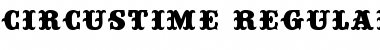 Download Circustime Regular Font Title Preview