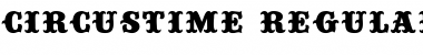 Download Circustime Regular Font Title Preview