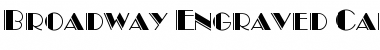 Download Broadway-Engraved-Caps Regular Font Title Preview