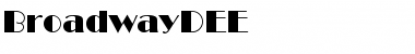 Download BroadwayDEE Regular Font Title Preview