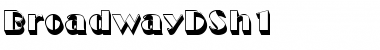 Download BroadwayDSh1 Regular Font Title Preview