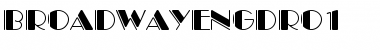 Download BroadwayEngDRo1 Regular Font Title Preview