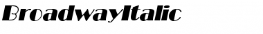 Download BroadwayItalic Regular Font Title Preview