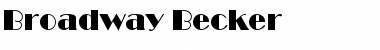 Download Broadway Becker Regular Font Title Preview