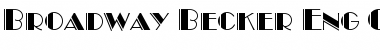 Download Broadway Becker Eng Caps Regular Font Title Preview