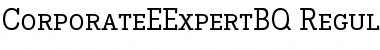 Download Corporate E Expert BQ Regular Font Title Preview