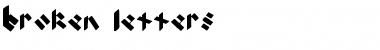 Download Broken Letters Regular Font Title Preview