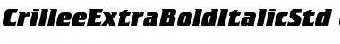 Download Crillee Extra Bold Italic Std Regular Font Title Preview