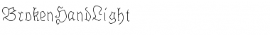 Download BrokenHandLight Regular Font Title Preview