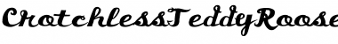 Download Crotchless TeddyRoosevelt Font Title Preview