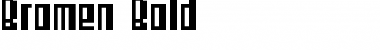 Download Bromen Bold Regular Font Title Preview