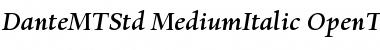 Download Dante MT Std Medium Italic Font