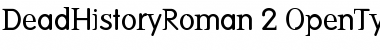 Download DeadHistoryRoman Regular Font Title Preview