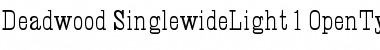 Download Deadwood Singlewide Light Font Title Preview