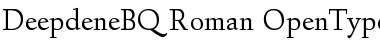 Download Deepdene BQ Regular Font Title Preview