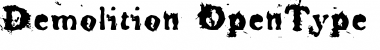 Download Demolition Regular Font Title Preview
