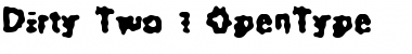 Download Dirty Two Font Title Preview
