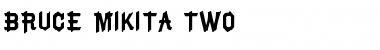 Download Bruce Mikita Two Font Title Preview