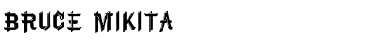 Download Bruce Mikita Regular Font Title Preview