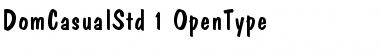 Download Dom Casual Std Medium Font Title Preview