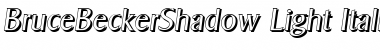 Download BruceBeckerShadow-Light Italic Font Title Preview