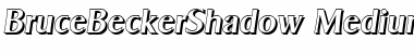 Download BruceBeckerShadow-Medium Italic Font Title Preview