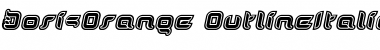 Download DorisOrange OutlineItalic Font Title Preview