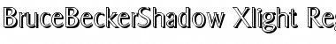 Download BruceBeckerShadow-Xlight Regular Font Title Preview