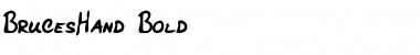 Download BrucesHand Bold Font Title Preview