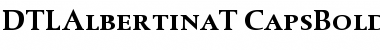 Download DTL Albertina T Caps Bold Font Title Preview