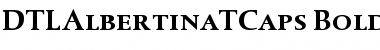 Download DTLAlbertinaTCaps Bold Font Title Preview