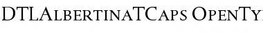 Download DTLAlbertinaTCaps Regular Font Title Preview