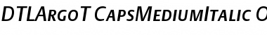 Download DTL Argo T Caps Medium Italic Font Title Preview