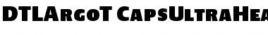 Download DTL Argo T Caps Ultra Heavy Font Title Preview