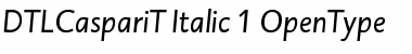 Download DTL Caspari T Italic Font Title Preview