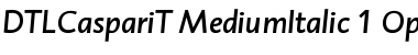 Download DTL Caspari T Medium Italic Font Title Preview