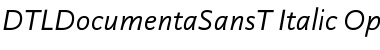 Download DTLDocumentaSansT Italic Font Title Preview