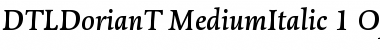 Download DTL Dorian T Medium Italic Font Title Preview