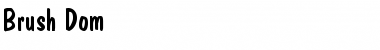 Download Brush Dom Regular Font Title Preview