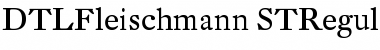 Download DTL Fleischmann ST Regular Font Title Preview