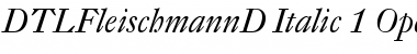 Download DTL Fleischmann D Italic Font Title Preview