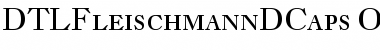 Download DTLFleischmannDCaps Regular Font Title Preview