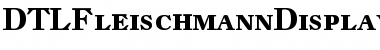 Download DTL Fleischmann Display Bold Font Title Preview
