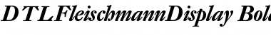 Download DTL Fleischmann Display Bold Italic Font Title Preview