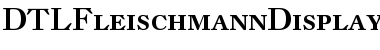 Download DTL Fleischmann Display Medium Font Title Preview