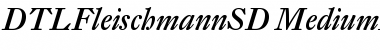 Download DTL Fleischmann SD Medium Italic Font Title Preview