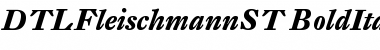 Download DTLFleischmannST BoldItalic Font Title Preview