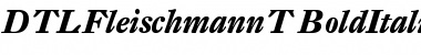 Download DTL Fleischmann T Bold Italic Font Title Preview