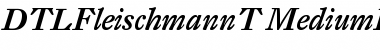 Download DTLFleischmannT MediumItalic Font Title Preview