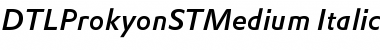 Download DTLProkyonSTMedium Italic Font Title Preview